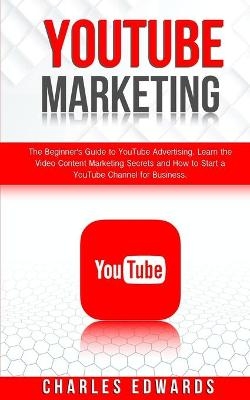 YouTube Marketing - Charles Edwards