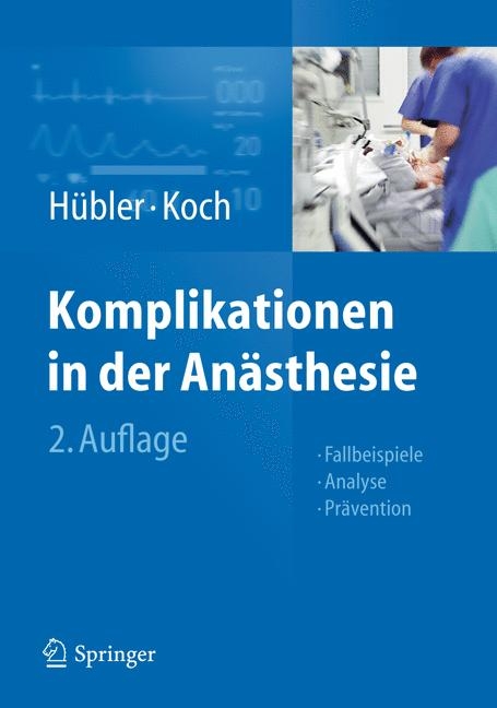 Komplikationen in der An&auml;sthesie - 