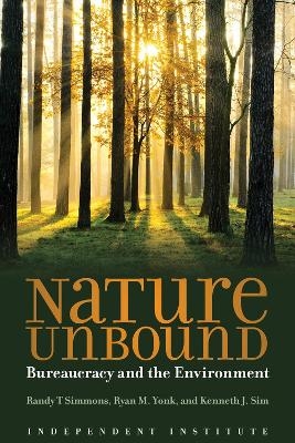 Nature Unbound - Kenneth J. Sim, Randy T. Simmons, Ryan M. Yonk