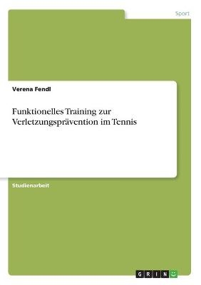 Funktionelles Training zur Verletzungsprävention im Tennis