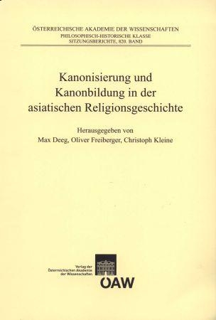 Kanonisierung und Kanonbildung in der asiatischen Religionsgeschichte - 