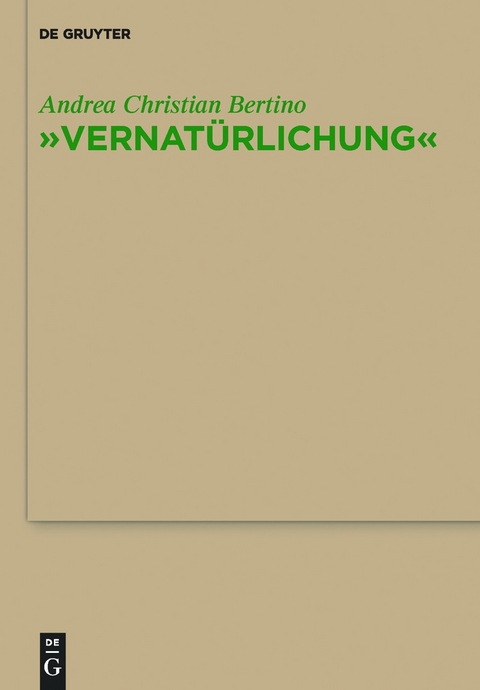 "Vernat&uuml;rlichung" - Andrea Christian Bertino
