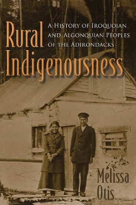 Rural Indigenousness - Melissa Otis