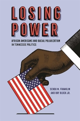 Losing Power - Sekou M. Franklin, Ray Block  Jr.