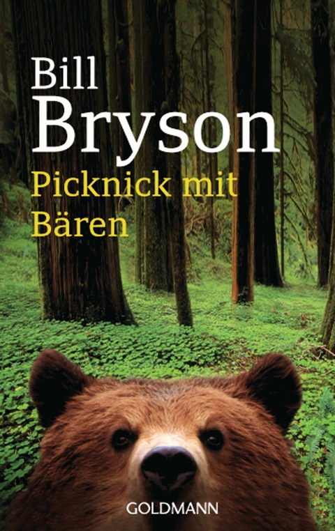 Picknick mit B&auml;ren - Bill Bryson