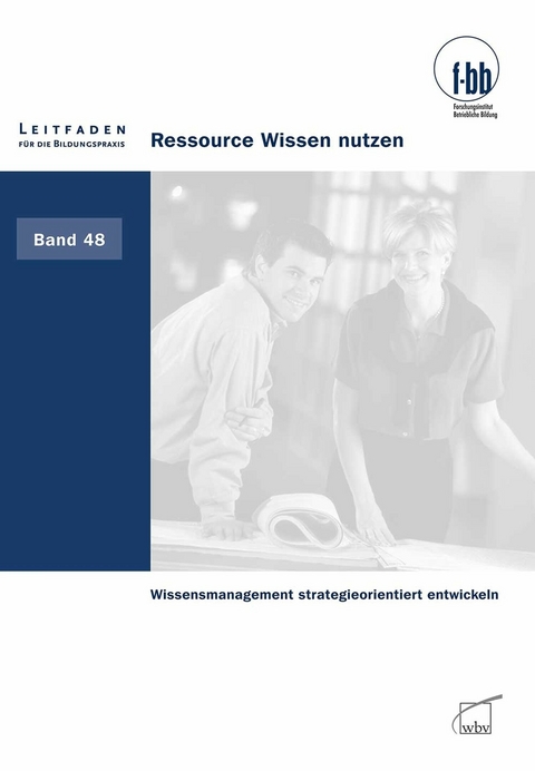 Ressource Wissen nutzen - 