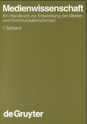 Medienwissenschaft. 1. Teilband - 