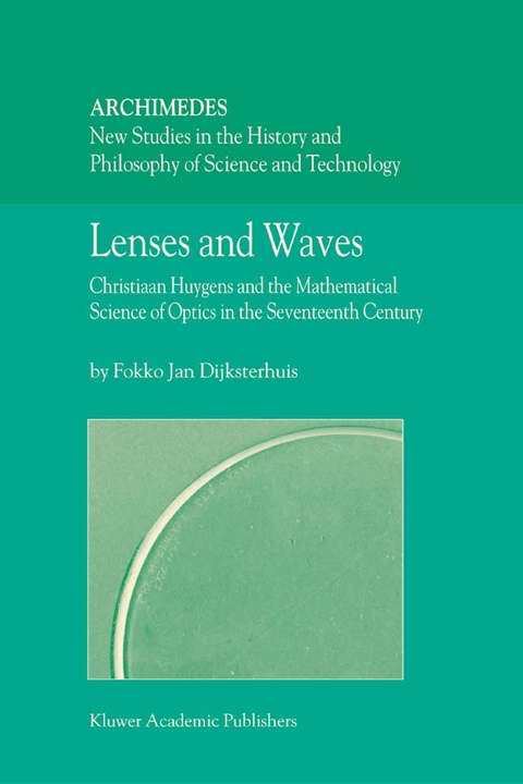 Lenses and Waves -  Fokko Jan Dijksterhuis