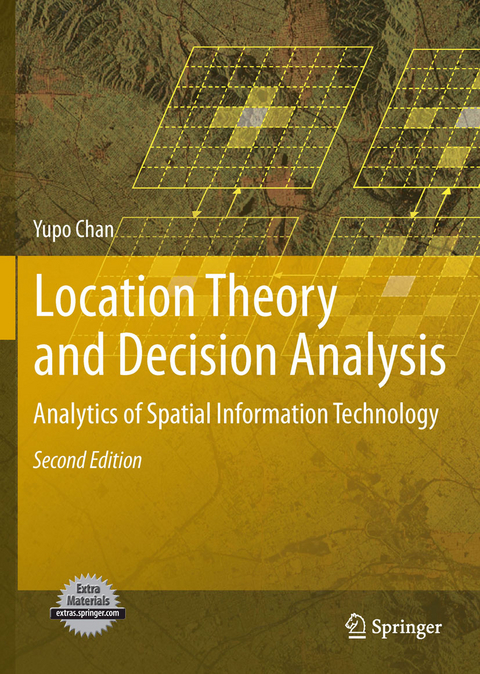 Location Theory and Decision Analysis - Yupo Chan