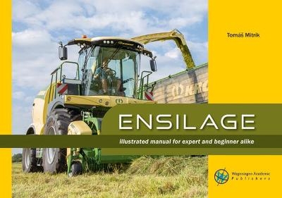 Ensilage - Tom&aacute;&scaron; Mitr&iacute;k