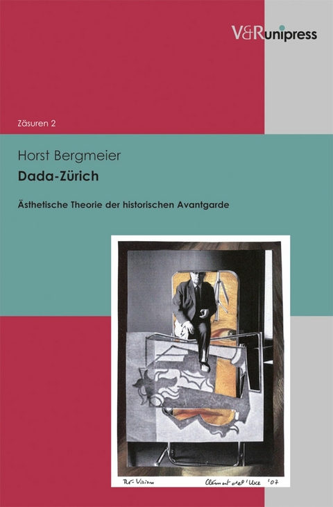 Dada-Z&uuml;rich -  Horst Bergmeier