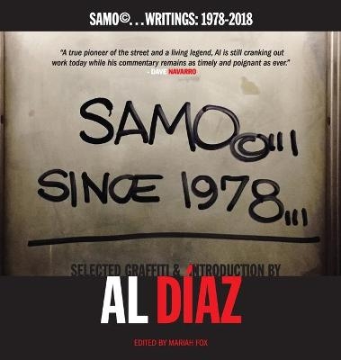 SAMO(c)...SINCE 1978 - Al Diaz