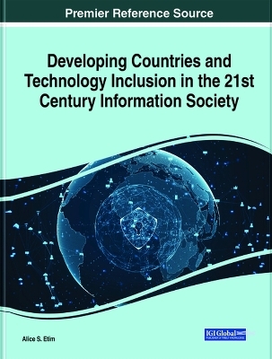 Developing Countries and Technology Inclusion in the 21st Century Information Society - 