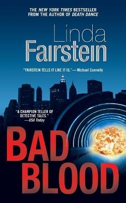 Bad Blood - Linda Fairstein
