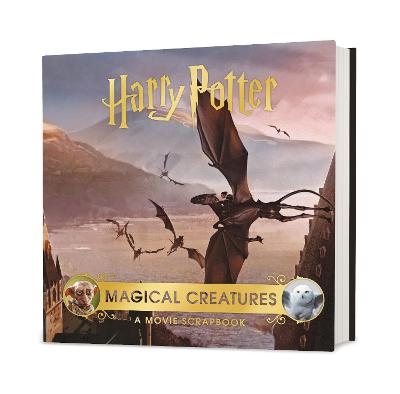 Harry Potter &ndash; Magical Creatures: A Movie Scrapbook - Warner Bros.