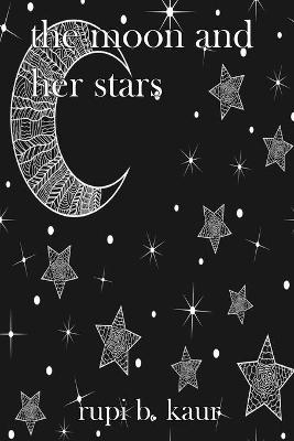 The Moon and Her Stars