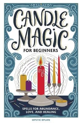 Candle Magic for Beginners