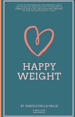 Happy Weight - Ntp Daniele Della Valle