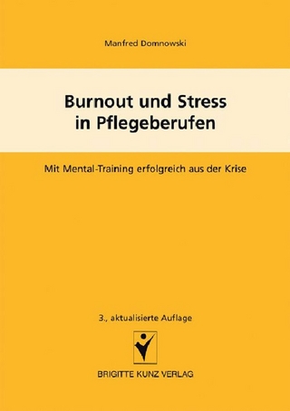 Burnout und Stress in Pflegeberufen