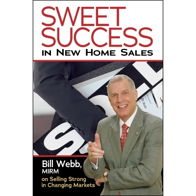 Sweet Success In New Home Sales - MIRM Webb  Bill