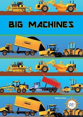 Big Machines - Melissa Reve