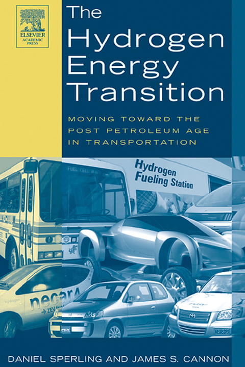 Hydrogen Energy Transition -  James S. Cannon,  Daniel Sperling