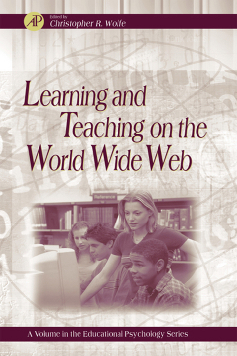 Learning and Teaching on the World Wide Web - 