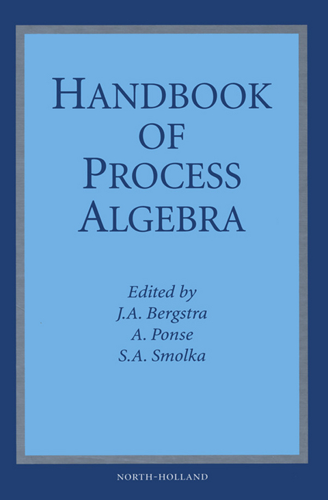 Handbook of Process Algebra - 
