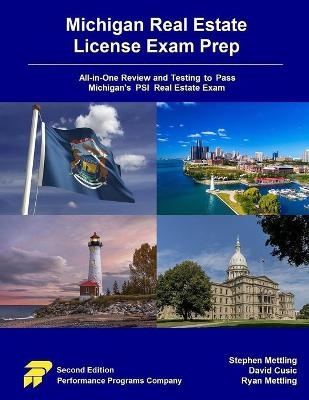 Michigan Real Estate License Exam Prep - David Cusic, Ryan Mettling, Stephen Mettling