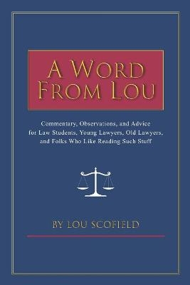 A Word From Lou - Lou Scofield