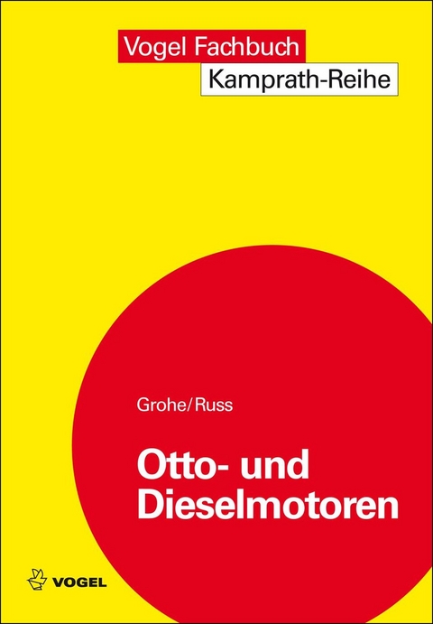 Otto- und Dieselmotoren - Heinz Grohe, Gerald Russ