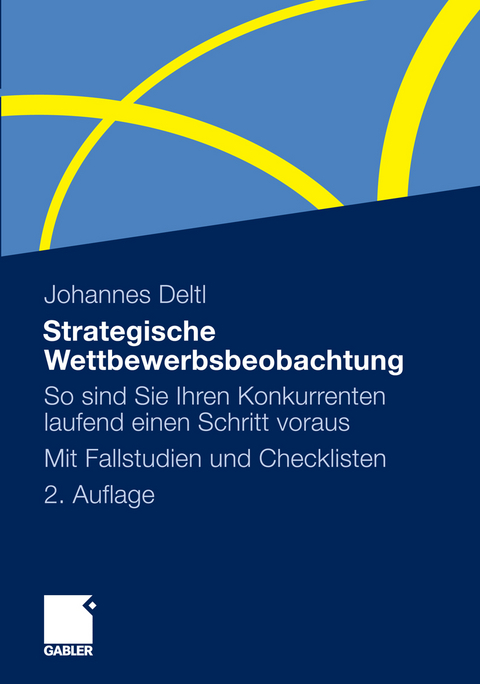 Strategische Wettbewerbsbeobachtung - Johannes Deltl