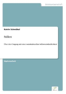 Stillen - Katrin Schm&Atilde;&para;kel
