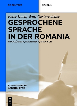 Gesprochene Sprache in der Romania