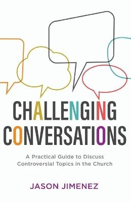 Challenging Conversations