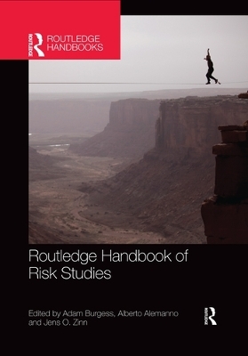Routledge Handbook of Risk Studies - 