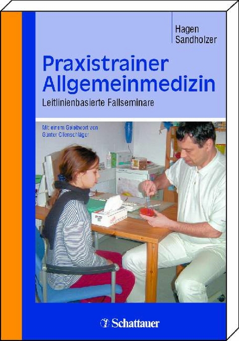 Praxistrainer Allgemeinmedizin -  Hagen Sandholzer