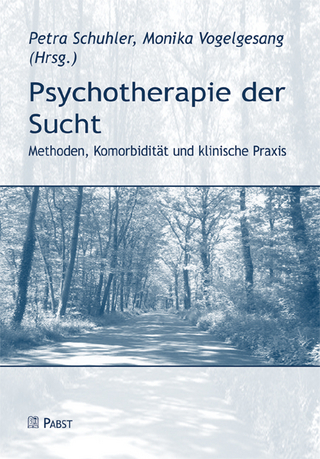 Psychotherapie der Sucht