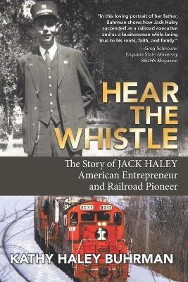 Hear the Whistle - Kathy Haley Buhrman