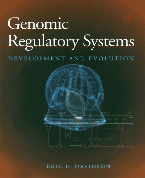 Genomic Regulatory Systems -  Eric H. Davidson