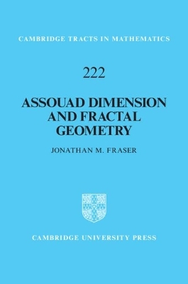Assouad Dimension and Fractal Geometry