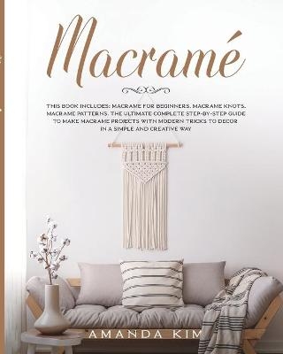 Macram&eacute; - Amanda Kim