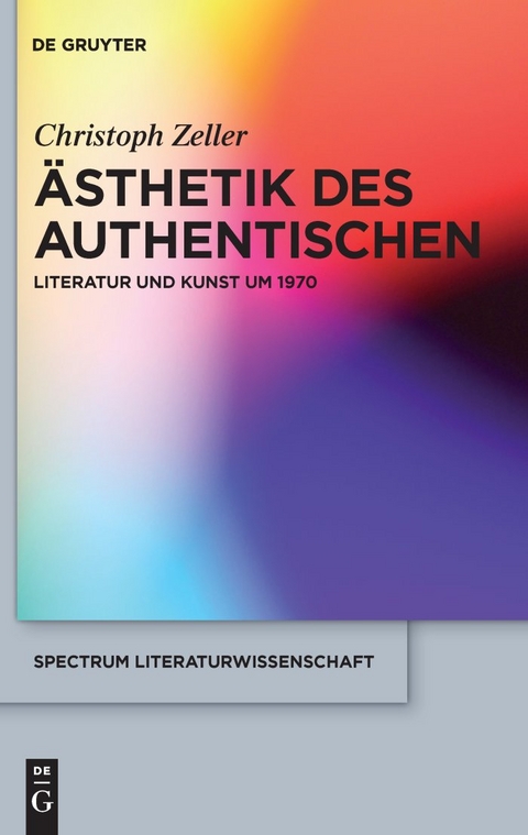 &Auml;sthetik des Authentischen - Christoph Zeller