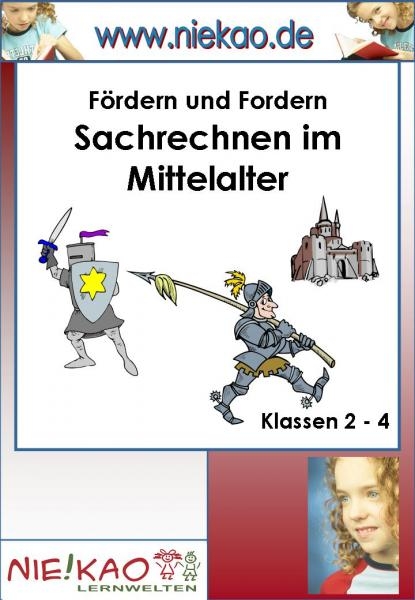 F&ouml;rdern und Fordern - Kartei &acute;&acute;Sachrechnen im Mittelalter&acute;&acute;