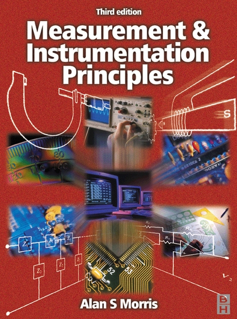 Measurement and Instrumentation Principles -  Alan S. Morris