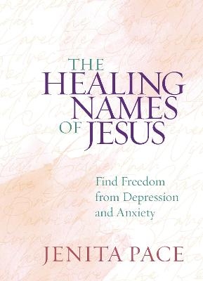 The Healing Names of Jesus