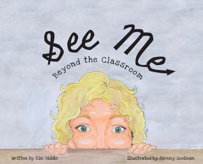 See Me - Kim Biddle