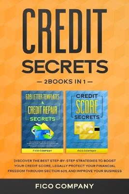 Credit Secrets - Fico Company