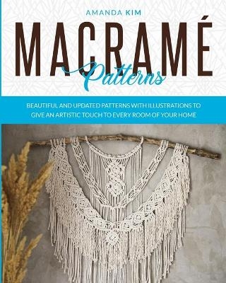 Macram&eacute; Patterns - Amanda Kim
