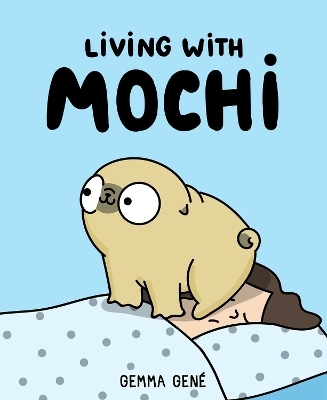 Living With Mochi - Gemma Gen&eacute;